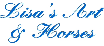 Lisa's Art & Horses